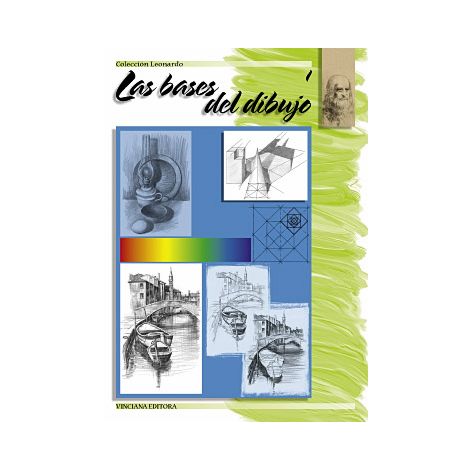 Colección Leonardo Las bases del dibujo Vol. 1